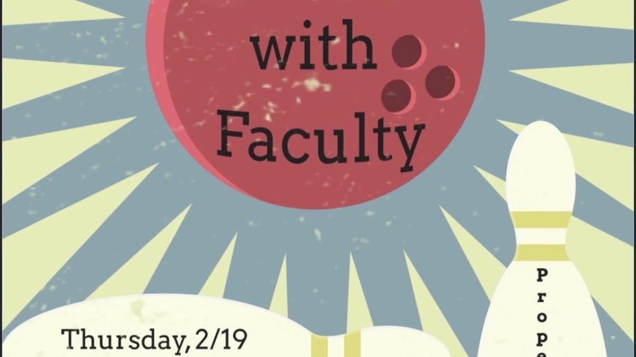ETOX Club event poster for "Bowling with Faculty," featuring bowling pins and red bowling balls.