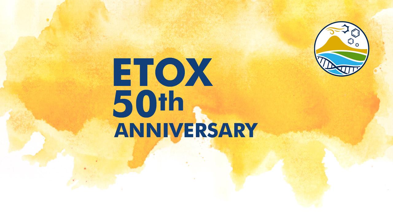 ETOX 50th Anniversary